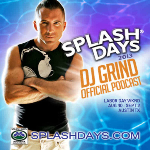 July 2013 Mix | Splash Days Official Promo Podcast