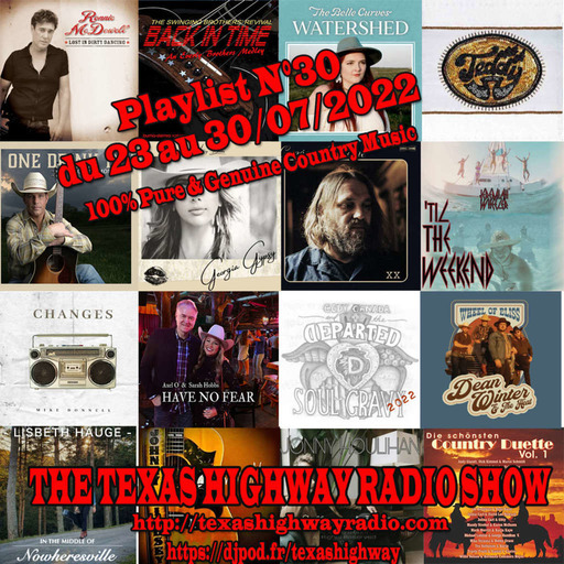 Texas Highway Radio Show N°30