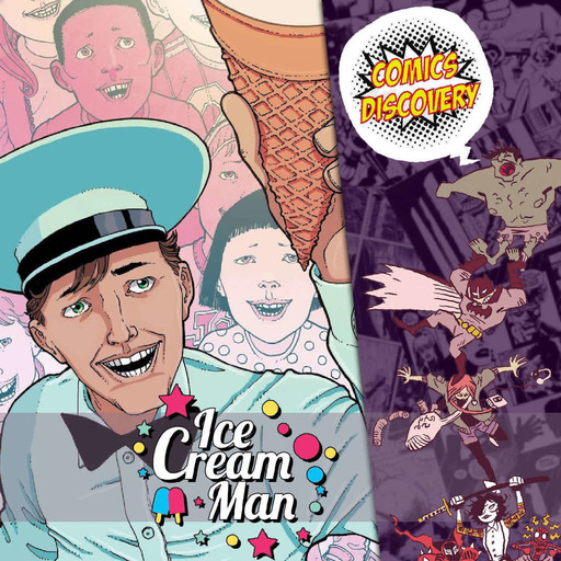 ComicsDiscovery Review : Ice Cream Man