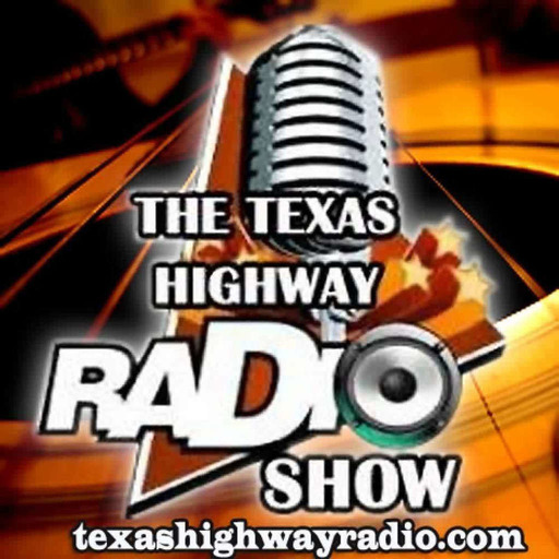 Texas Highway Radio Show N°10 (2023)