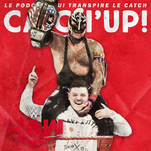Catch'up! WWE Raw du 25 novembre 2019 — Sur les épaules d'un géant 🤷