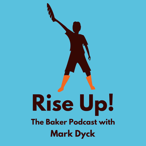 Rise Up#65:  Blair Marvin and Andrew Heyn