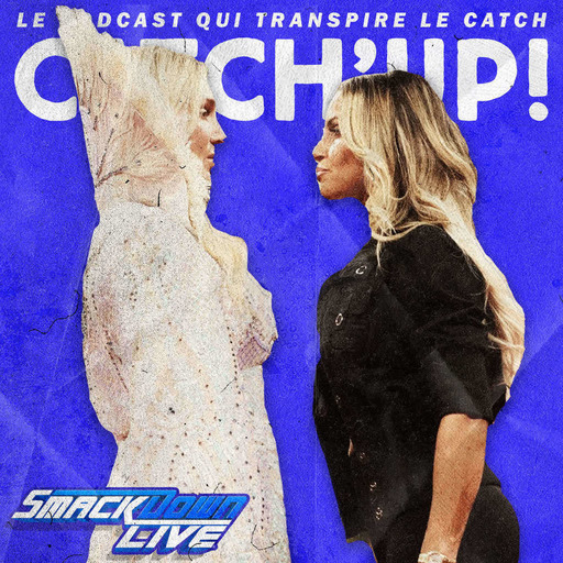 Catch'up! WWE Smackdown du 30 juillet 2019 — Trish change les couches