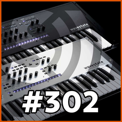 #302 - Des KORG Wavestate avec un clavier Aftertouch ! (ft. Deep Forest)
