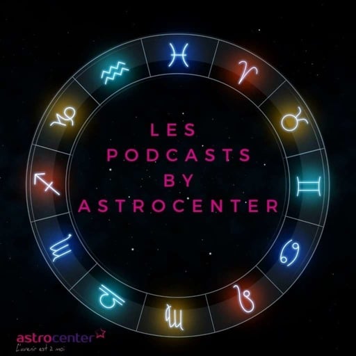 Les Podcasts by Astrocenter