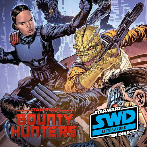 SWD Littérature - Comics Bounty Hunters Tome 6