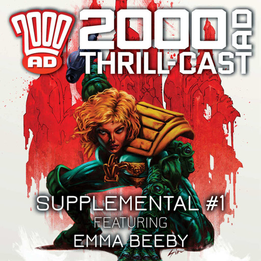 The Thrill-Cast Supplemental #1: Emma Beeby