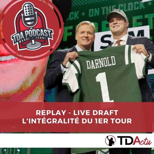 TDA Podcast – NFL Draft 2018 Live – Part 1