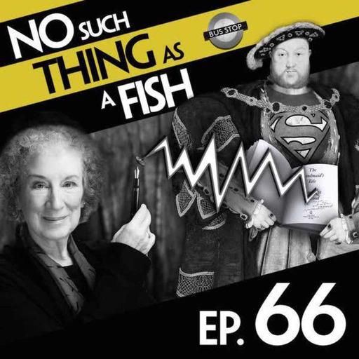 66: No Such Thing As A Robotic Margaret Atwood