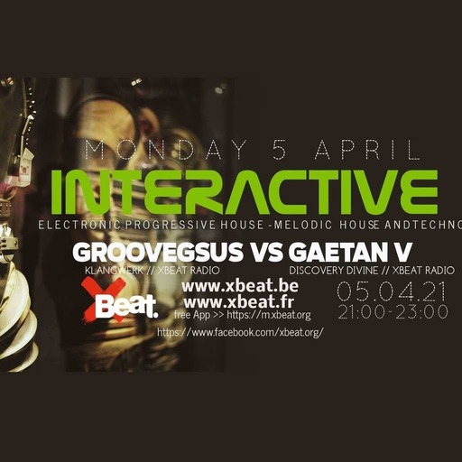 Interactive - April 2021 - Jason Heat & Groovegsus [Xbeat Radio]