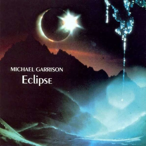 Épisode 40 : Michael Garrison – Eclipse (1982)