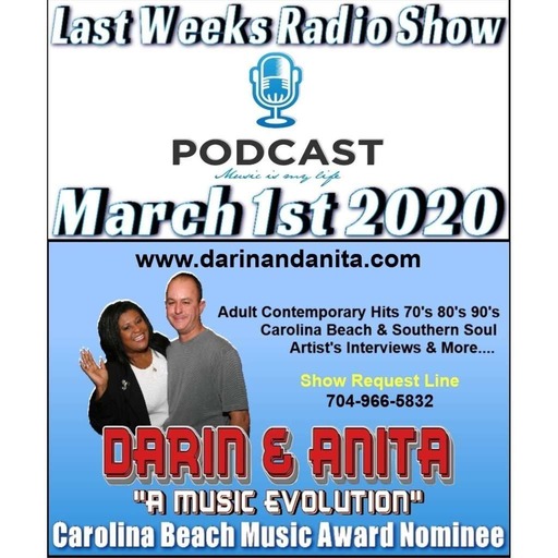 Darin & Anita "A Music Evolution" Week Ending March 1st 2020