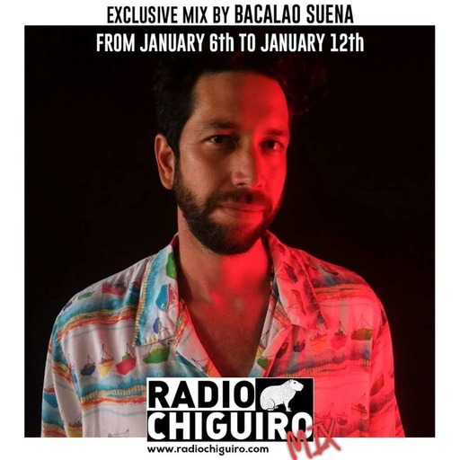 Chiguiro Mix #074 - Bacalao Suena