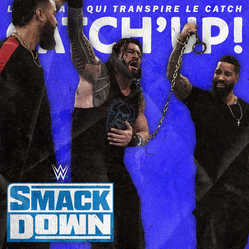 Catch'up! WWE Smackdown du 3 janvier 2020 — La grande évasion ⛓️