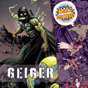 ComicsDiscovery S07E03 : Geiger