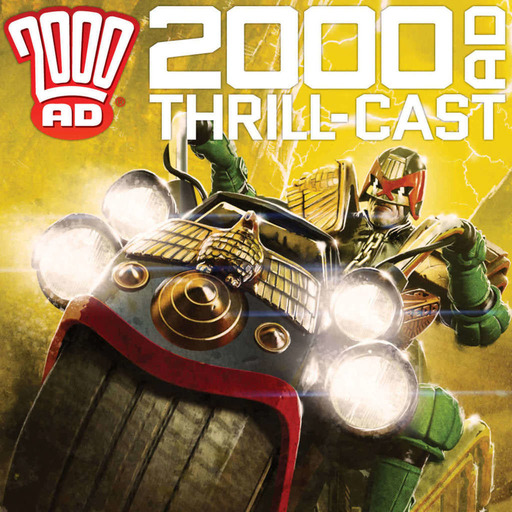 The 2000 AD Thrill-Cast 13 January 2016
