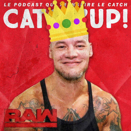 Catch'up! WWE Raw du 16 septembre 2019 — C'est moi Corbin, c'est moi le Roi (au royaume animal)