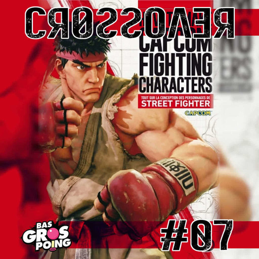 CrossOver #07 : How to make Capcom Fighting Characters