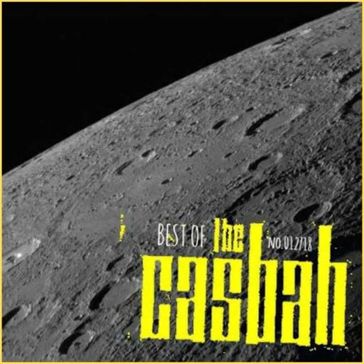 Best Of The Casbah (November 2005/March 2010)