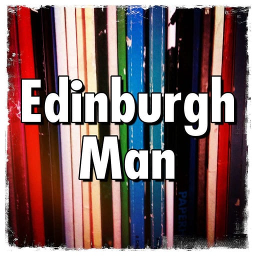 Edinburgh Man Podcasts
