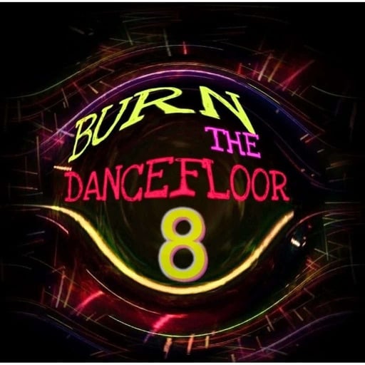 BURN THE DANCE FLOOR 8 - HOUSEMARTIN