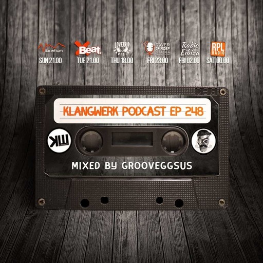 Klangwerk Radio Show - EP248 - Groovegsus