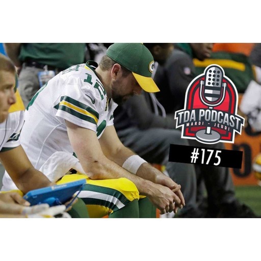 TDA Podcast n°175 : les Packers et Steelers ont la gueule de bois