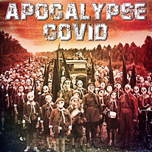 Apocalypse Covid