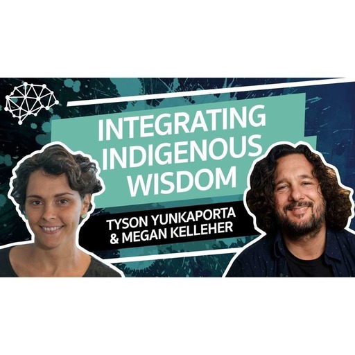 Tyson Yunkaporta and Megan Kelleher - Indigenous Thinking In Times Of Transition