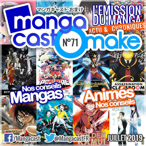 Mangacast Omake n°71 : Spécial Été 2019