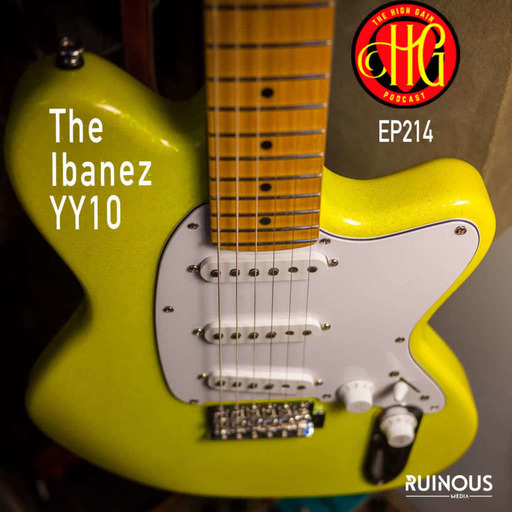 Episode 214 - The Ibanez Yvette Young YY10