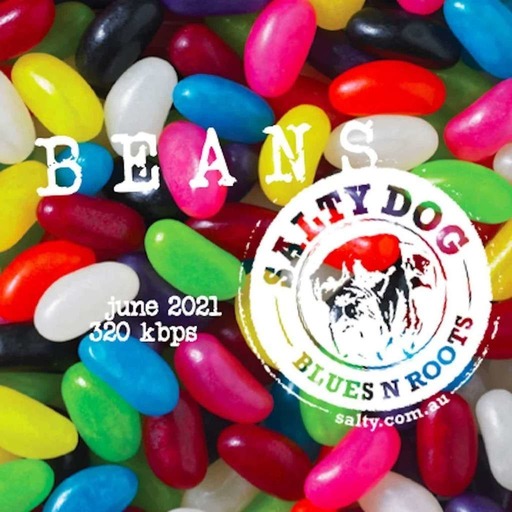 BEANS Blues N Roots - Salty Dog (June 2021)