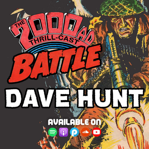 The 2000 AD Thrill-Cast Lockdown Tapes - Dave Hunt