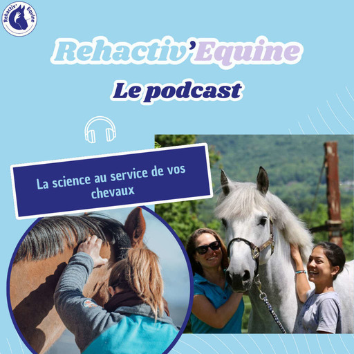 Rehactiv'Equine - La science au service de vos chevaux