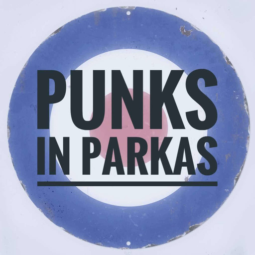 Episode 35: Punks in Parkas - April 14 2022