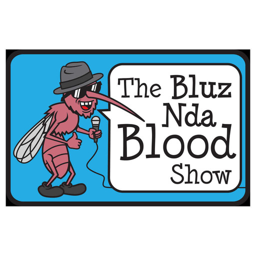 The BluzNdaBlood Show #296, Florence? Blues "Weather" You Like 'Em Or Not!
