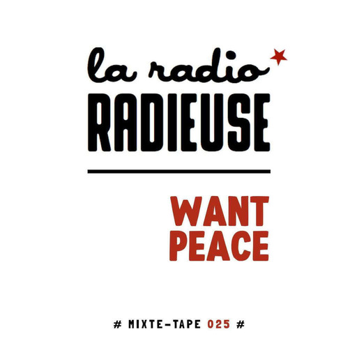 La Radio Radieuse wants peace