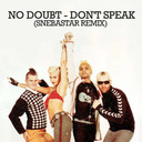 Don't speak - No Doubt