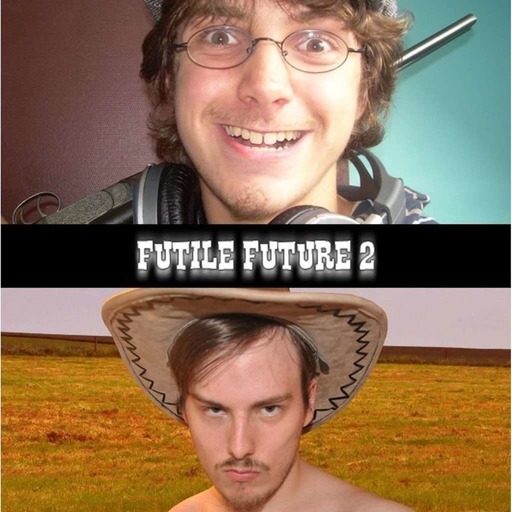 Episode 1 - Futile Future 2