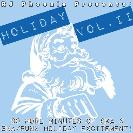 Episode 538: Holiday Ska Vol. II