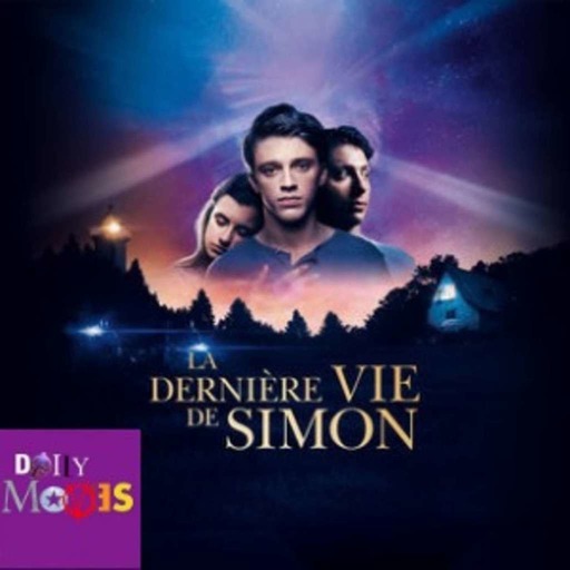 LA DERNIERE VIE DE SIMON (2019)