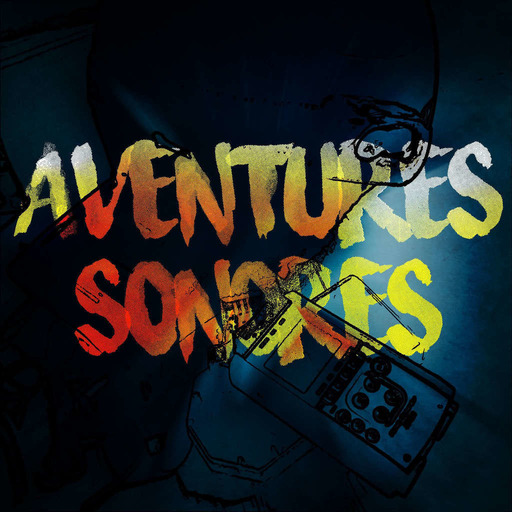 Aventures Sonores 🥾 Urbex en Podcast > Première Sortie : C.A.T.A.