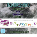INSUL'ACTU par Greg Lion invite Benoît Leroyer, directeur du centre social et culturel La Cigalette