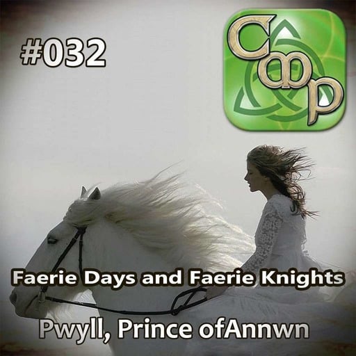 CMP032 Faerie Days and Faerie Knights