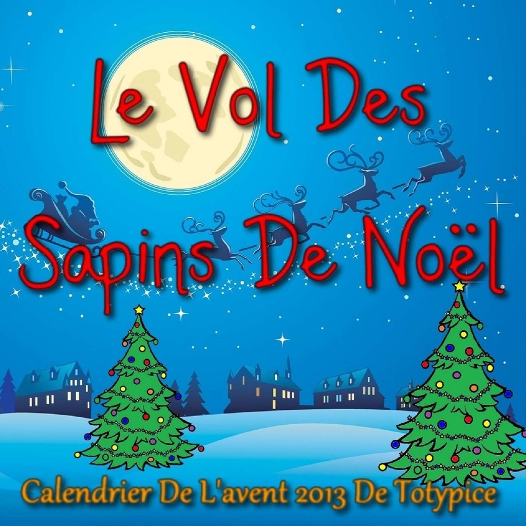 Vol Des Sapins De Noël (Le)