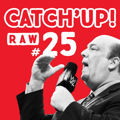 Catch'up #25 : Raw du 10 octobre 2016