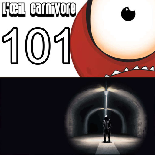 L’œil carnivore #101 – Une balade avec le Nightstalker