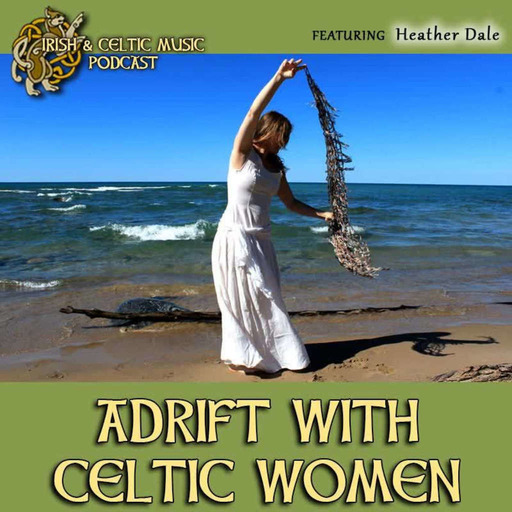 Adrift with Celtic Women