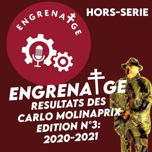 #EnGrenatge: Carlo Molinaprix édition n°3: 2020-2021 + la décennie passée