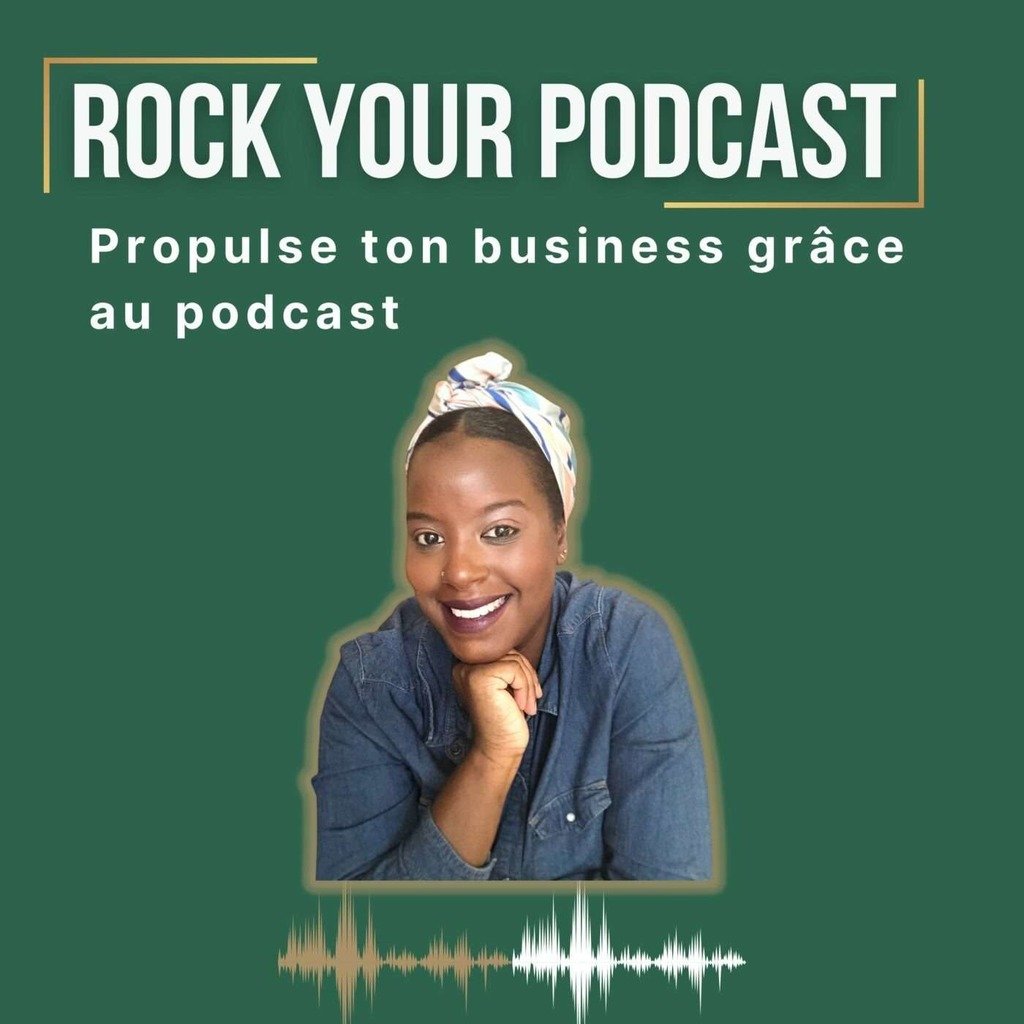 Rock Your Podcast - Conseils et astuces pour lancer son podcast